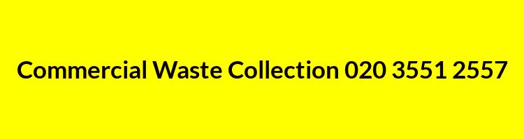 Commercial Waste Collection 020 3551 2557